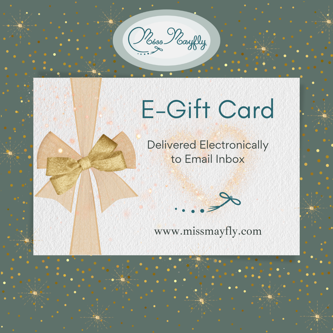 Miss Mayfly® E-Gift Card